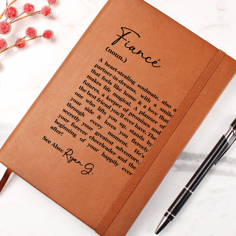 Personalized Fiancé Leather Journal, Fiancé Appreciation, Fiancé Birthday Gift, Sentimental Heartfelt Gift from Fiancée,Valentine's Day Gift