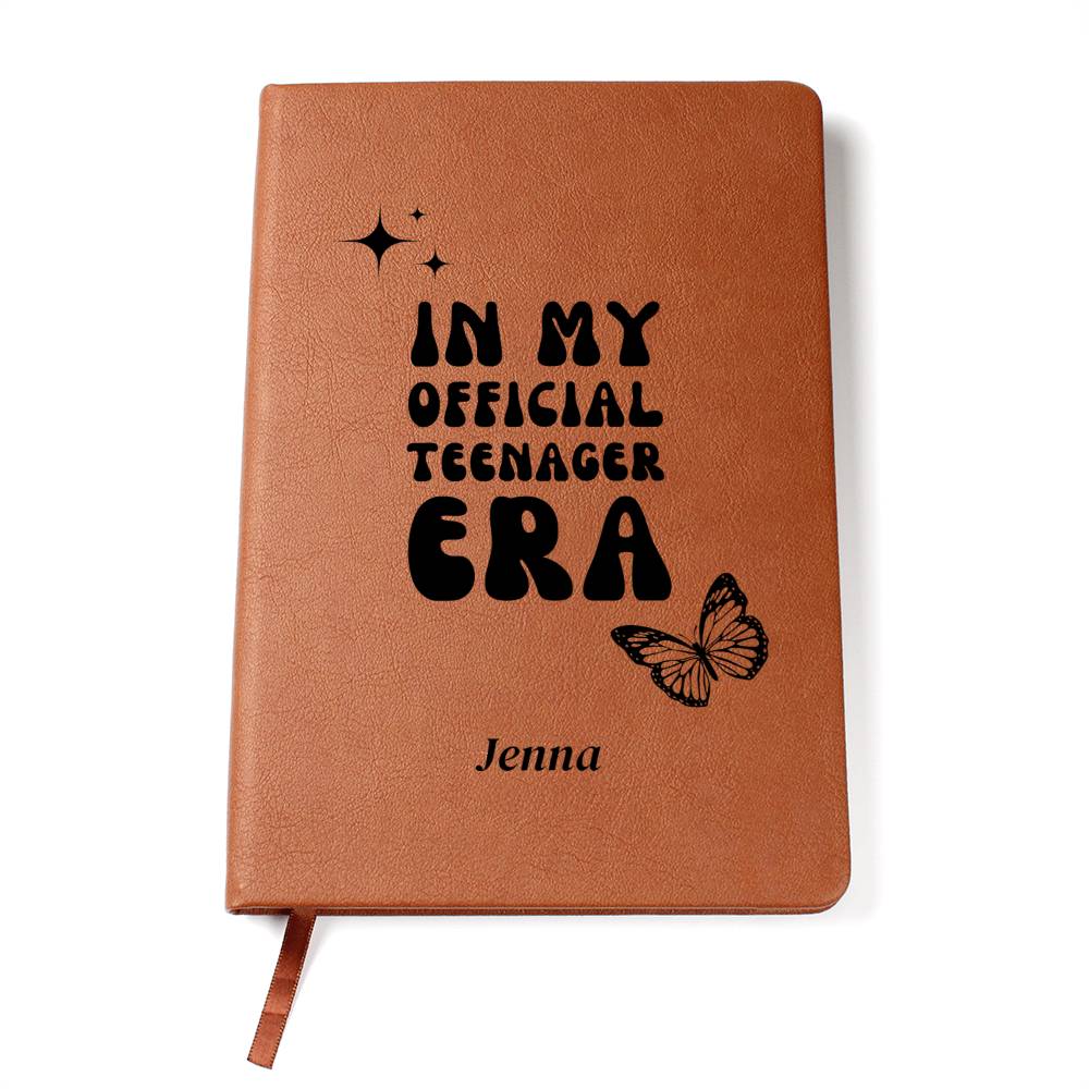 13 Teenager Era, Official Teenager, Custom Girls In My Official Teenager Era, 13th Official Teenager Birthday Gift, Teen Aged Child Journal