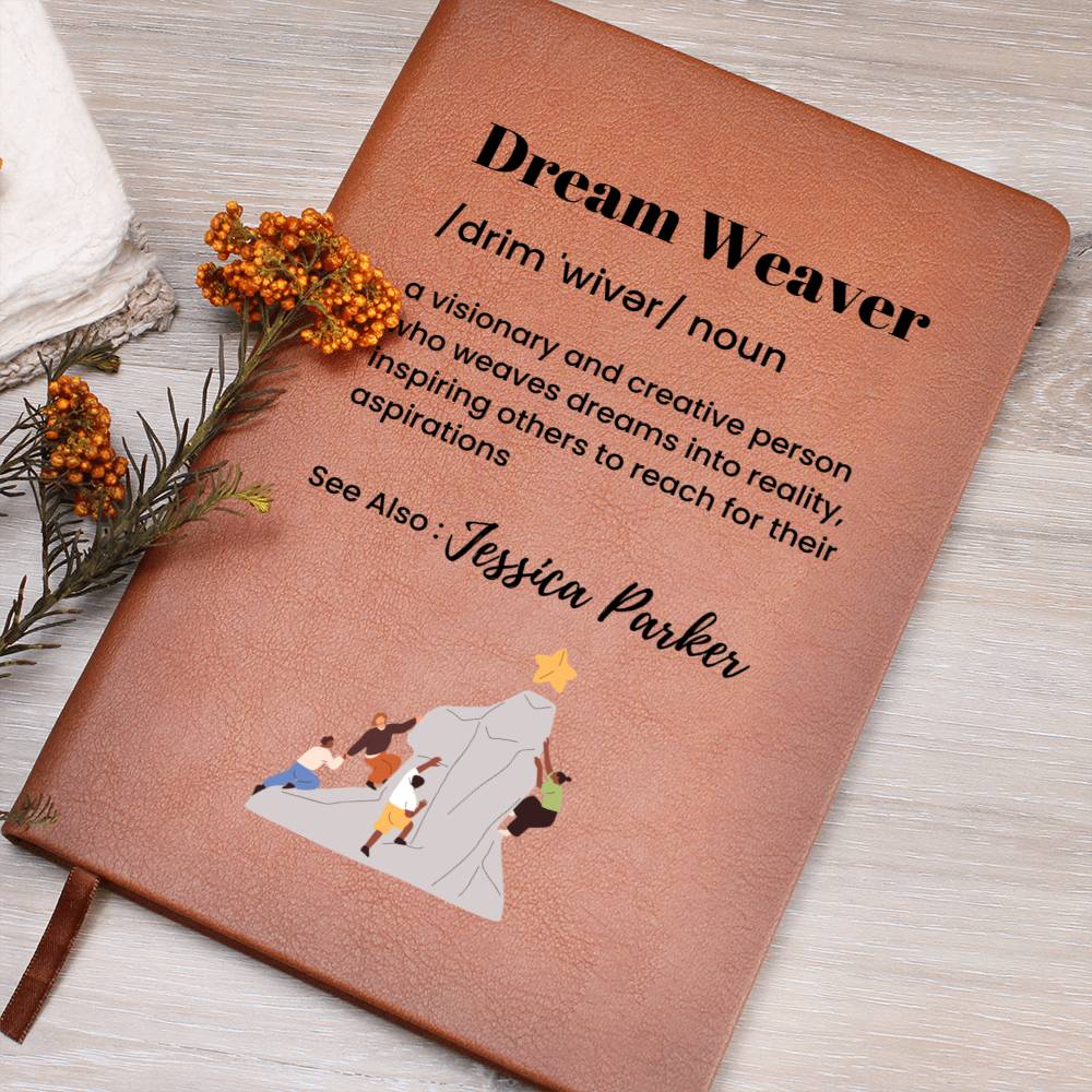 Dream Weaver personalized name journal Custom name inspirational notebook Gift for Visionaries Gift for Dreamers Leader Gift Manager Gift