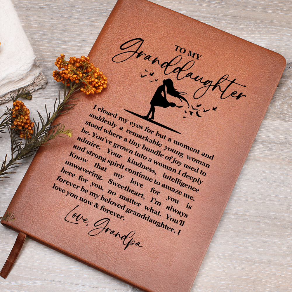 I Closed My Eyes Granddaughter Journal, Sentimental Keepsake Gift for Granddaughter, Graduation Birthday Wedding Day Gift Proud Grandfather