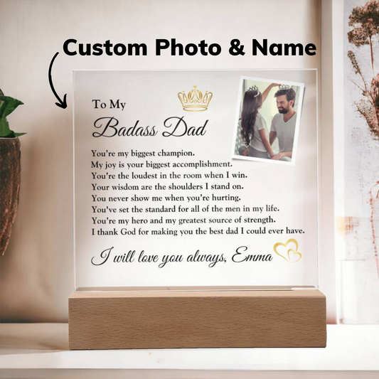 Fathers Day Gifts, Gift for Dad from Daughter, Acrylic Plaque, Sentimental Gift for Dad, To My Dad, Gifts for Him, Custom Name Photo Gift