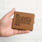 Wallet for Dad - Perfect Birthday, Valentine's Day, & Father's Day Gift from Son or Daughter, Dad Keepsake, Best Dad Ever, Gifts for Father