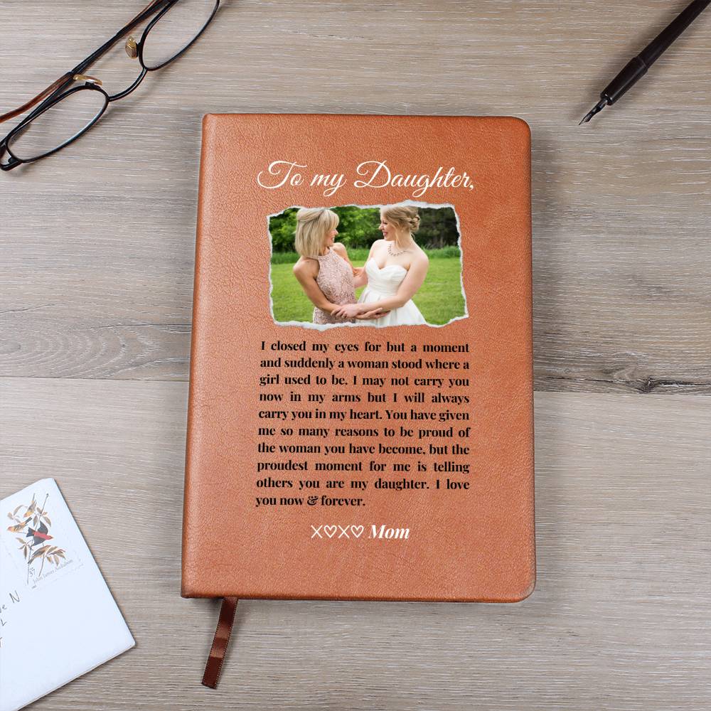 Personalised I Closed My Eyes Daughter Leather Journal Sentimental Keepsake Gift for Daughter Wedding Day Graduation Birthday Proud Mother