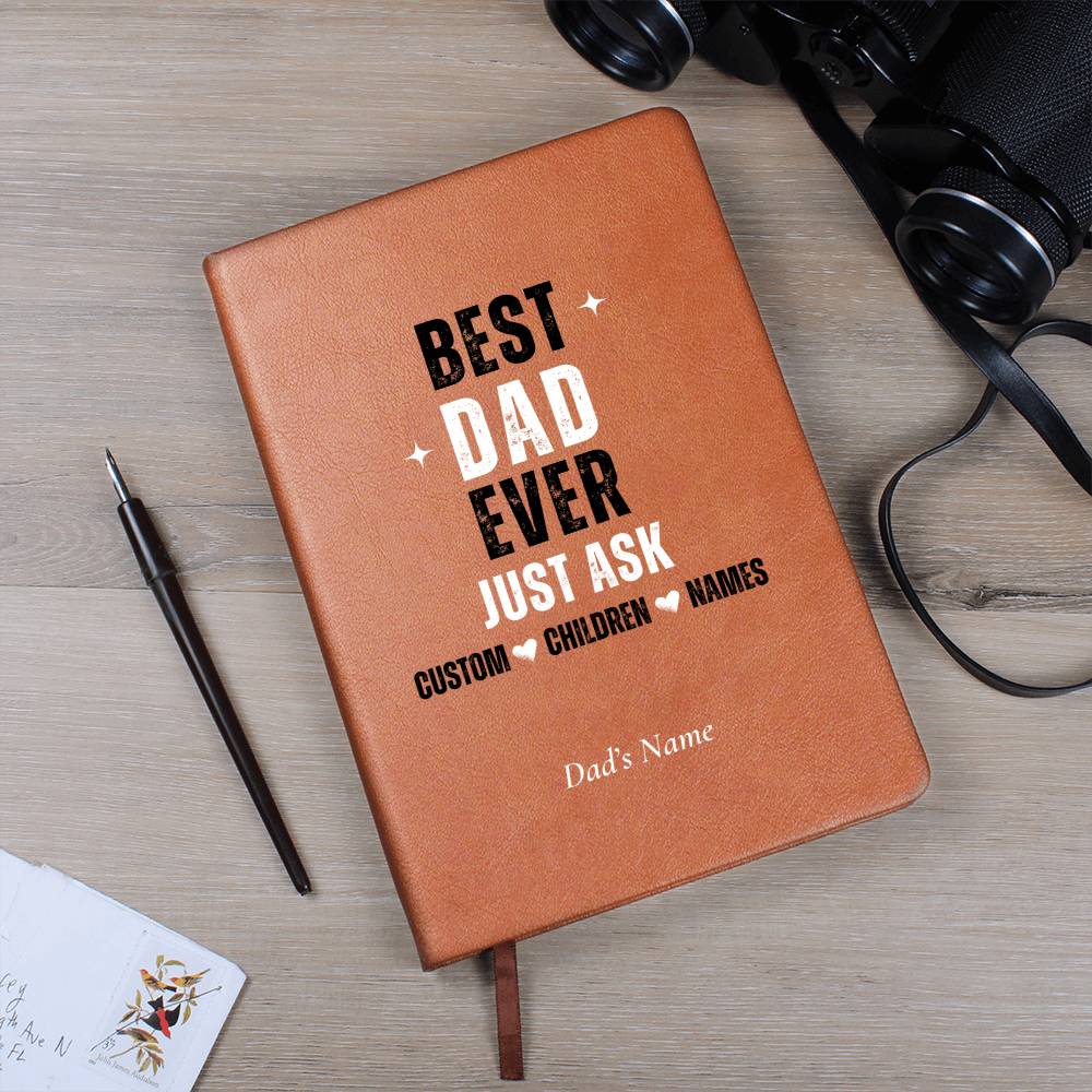 Personalized Best Dad Ever Just Ask Journal with Custom & Dad Children Names, Father's Day Gift for Him,  Fathers Day Gifts Leather Notebook