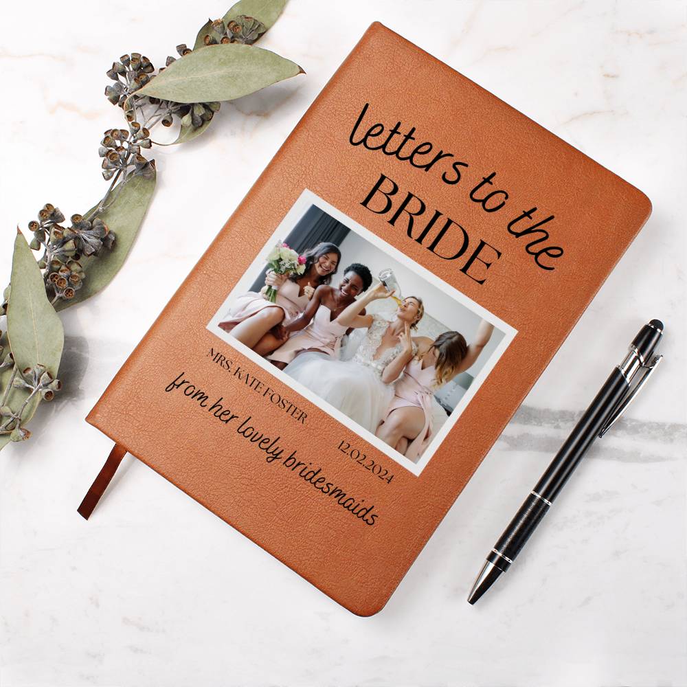 Letters to the Bride from Bridesmaids Personalised Bride's Name & Wedding Date Journal Best Friend Notebook Gifts Bridal Gifts Wedding Gift