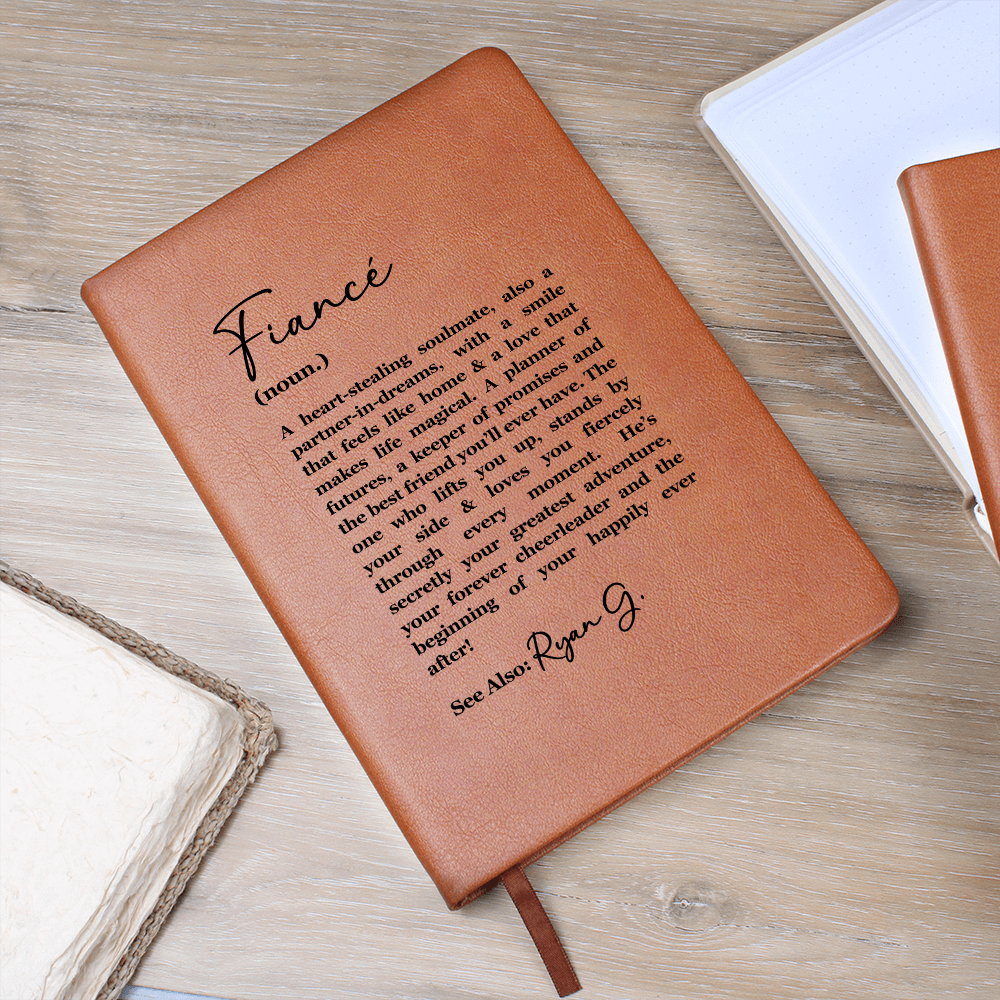 Personalized Fiancé Leather Journal, Fiancé Appreciation, Fiancé Birthday Gift, Sentimental Heartfelt Gift from Fiancée,Valentine's Day Gift