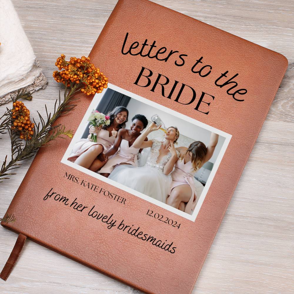 Letters to the Bride from Bridesmaids Personalised Bride's Name & Wedding Date Journal Best Friend Notebook Gifts Bridal Gifts Wedding Gift