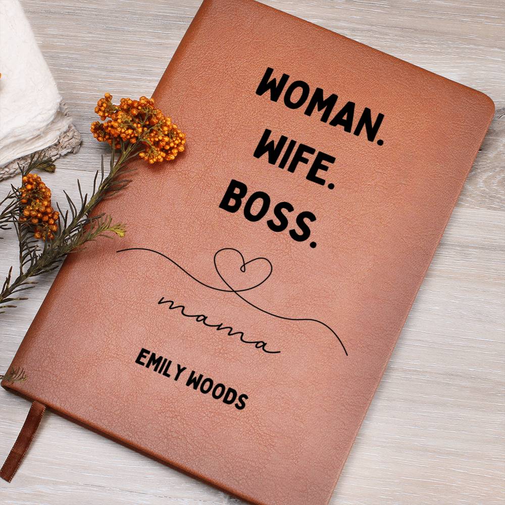 Woman Wife Boss Mama Journal Boss Lady, Boss Life Vibes Notebook Boss Mum Mother's Day Gift Boss Babe Boss Women Corporate Gifts for Manager