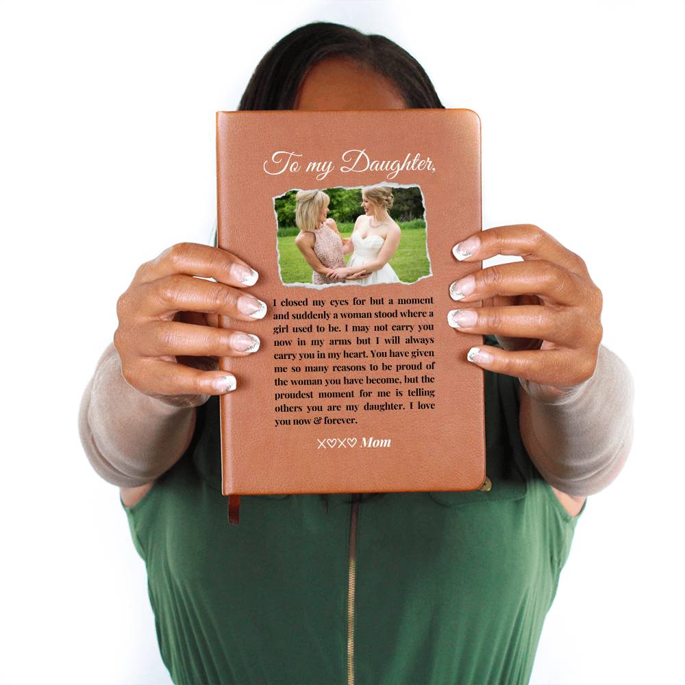 Personalised I Closed My Eyes Daughter Leather Journal Sentimental Keepsake Gift for Daughter Wedding Day Graduation Birthday Proud Mother