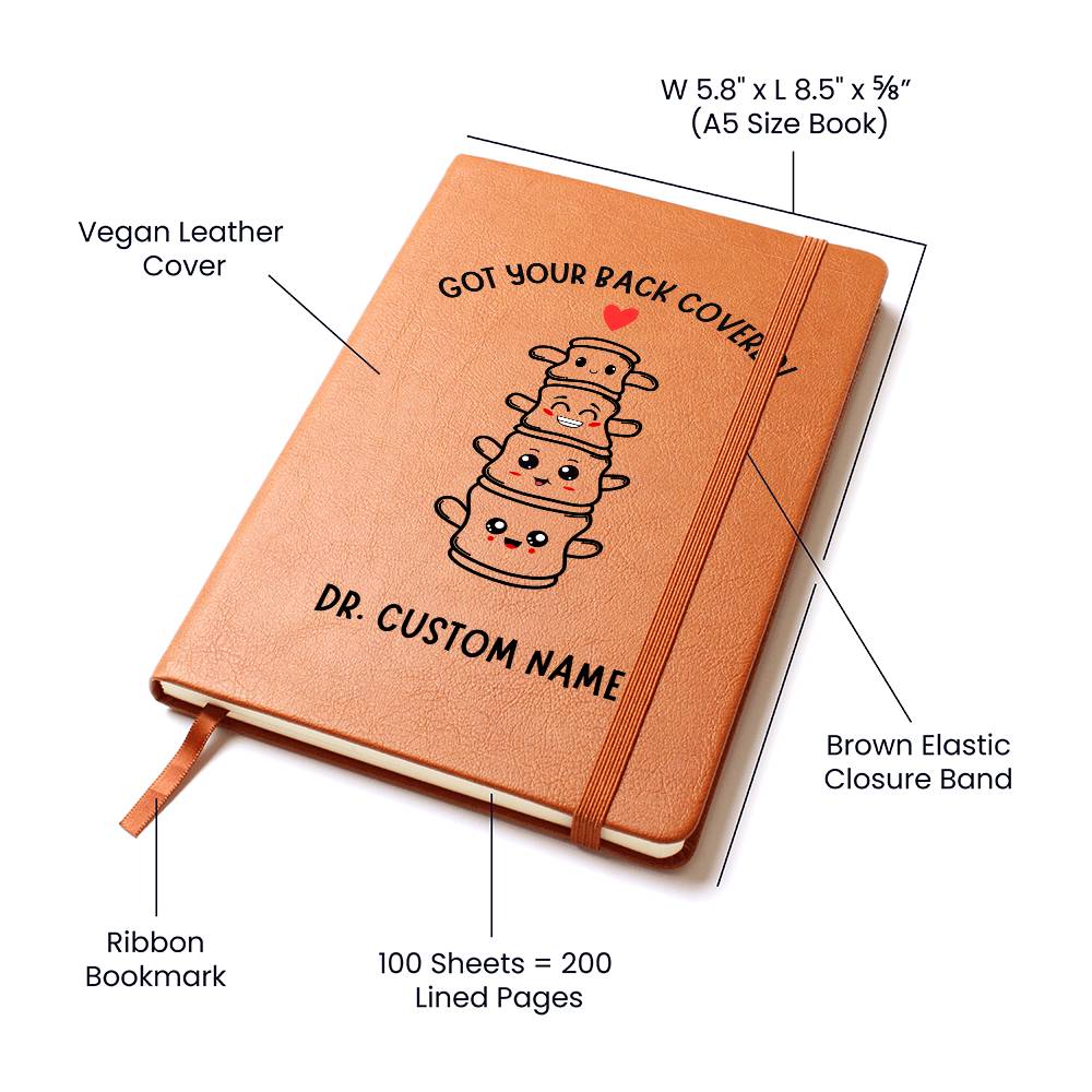 Personalized Chiropractic Journal, Chiropractor Grad Gift, Got Your Back spine - doctor, physiotherapist, orthopaedic surgeon medical Diary