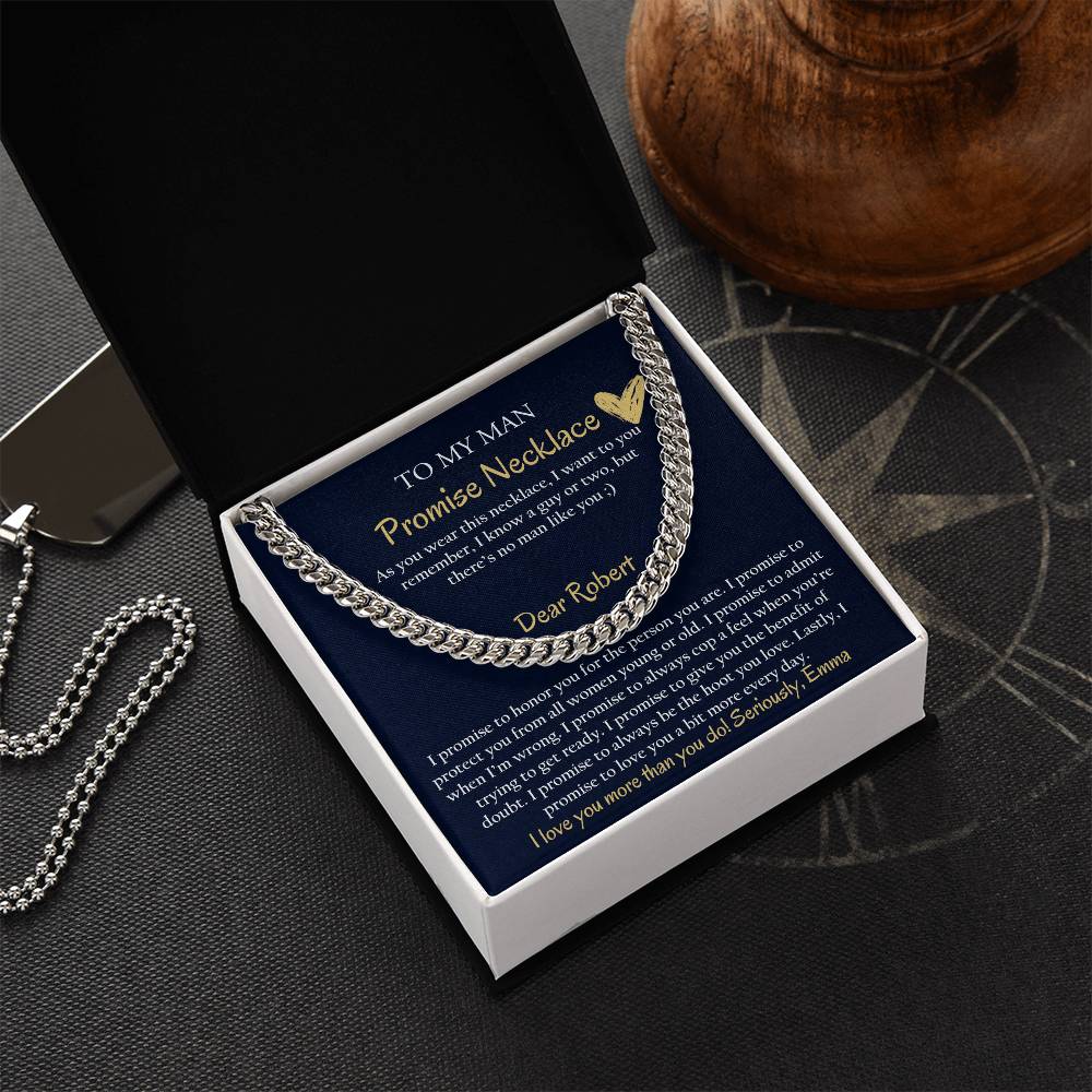 Personalized Cuban Promise Chain For Him, Anniversary Gift For Husband, Valentine's Gift For Boyfriend, To My Man Customized Birthday Gift