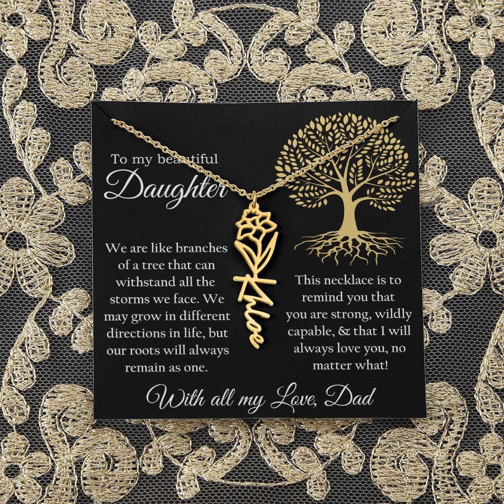 Custom Birthflower & Name Necklace Gift from Dad to Daughter Present from Father To my Daughter Birthday Anniversary Valentines Day Necklace